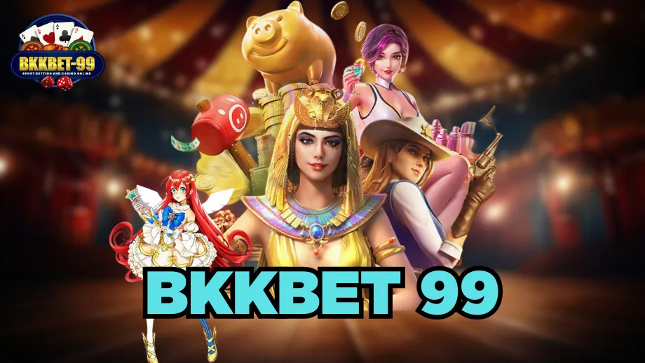 bkkbet 99